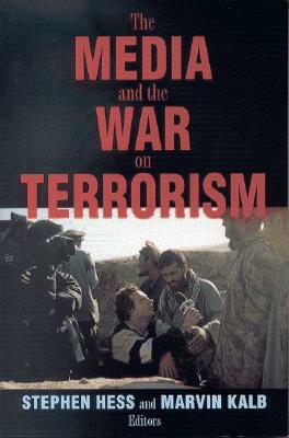 The Media and the War on Terrorism by 