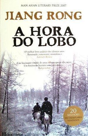 A Hora do Lobo by Jiang Rong