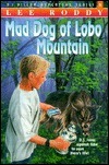 Mad Dog of Lobo Mountain by Lee Roddy