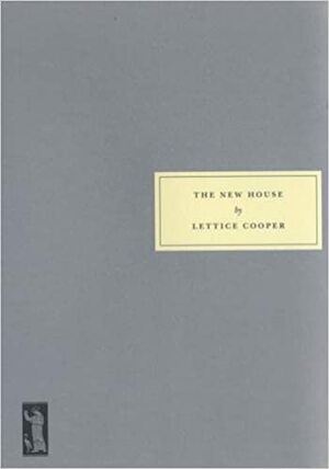 The New House by Lettice Cooper