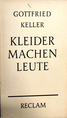 Kleider Machen Leute by Gottfried Keller