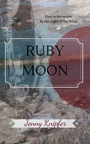 Ruby Moon by Jenny Knipfer