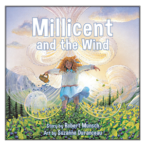 Millicent and the Wind by Robert Munsch
