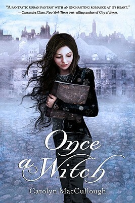 Once a Witch by Carolyn Maccullough