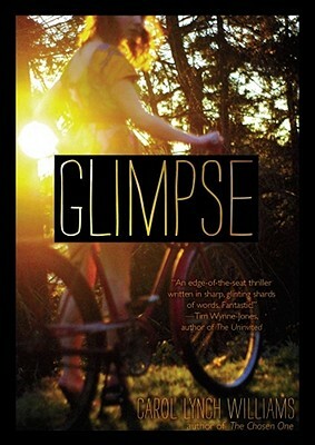 Glimpse by Carol Lynch Williams