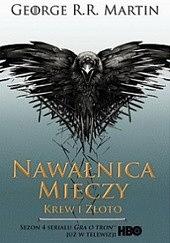 Nawałnica mieczy - Krew i złoto by George R.R. Martin