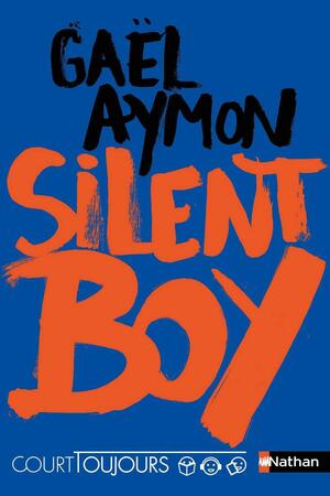 Silent boy by Gaël Aymon