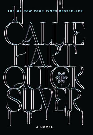 Quicksilver by Callie Hart