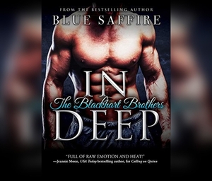 In Deep by Blue Saffire