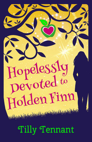 Hopelessly Devoted to Holden Finn by Tilly Tennant