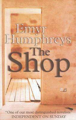 The Shop by Emyr Humphreys