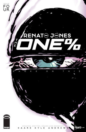 Renato Jones: The One% #4 by Kaare Kyle Andrews