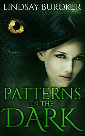 Patterns in the Dark by Lindsay Buroker