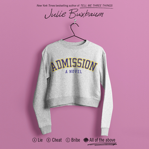 Admission by Julie Buxbaum