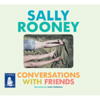 Conversations with Friends by Sally Rooney