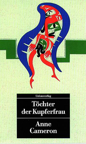 Töchter Der Kupferfrau by Anne Cameron, Anne Cameron