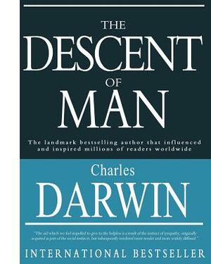 The Descent of Man by Charles Darwin