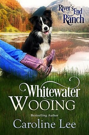 Whitewater Wooing by Caroline Lee