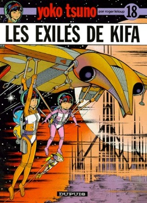 Les Exilés de Kifa by Roger Leloup