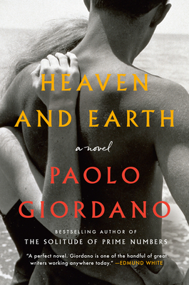 Heaven and Earth by Paolo Giordano