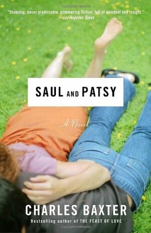 Saul and Patsy by Charles Baxter