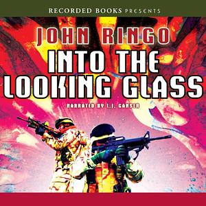 Into the Looking Glass by John Ringo