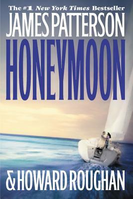 Honeymoon by James Patterson