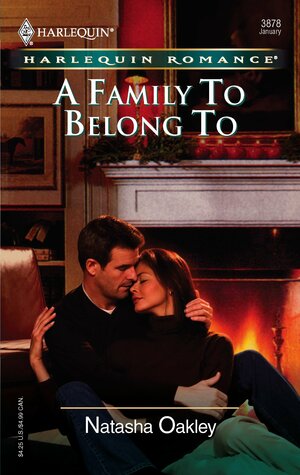 A Family To Belong To by Natasha Oakley