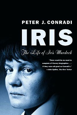 Iris: The Life of Iris Murdoch by Peter J. Conradi
