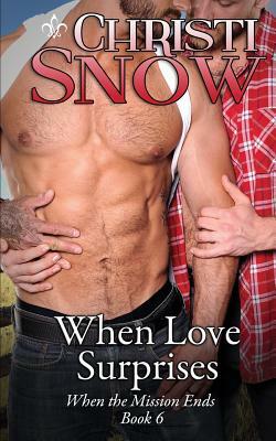 When Love Surprises by Christi Snow