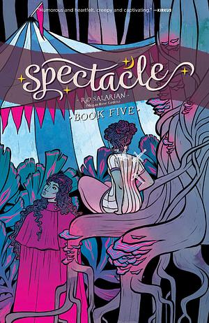 Spectacle Vol. 5 by Megan Rose Gedris