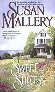 Sweet Success by Susan Mallery