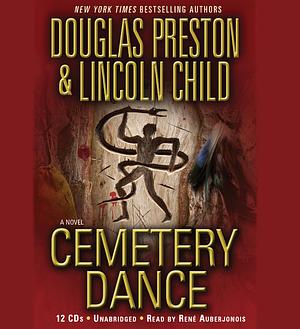 Cemetery Dance by Douglas Preston, Lincoln Child