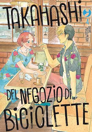 Takahashi del negozio di biciclette, Vol. 4 by Arare Matsumushi