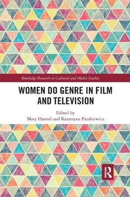 Women Do Genre in Film and Television by 