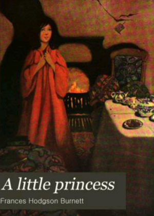 A Little Princess by Frances Hodgson Burnett