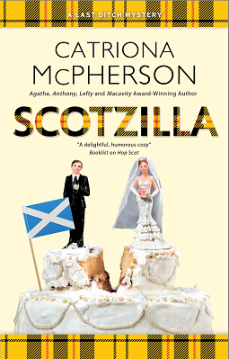 Scotzilla by Catriona McPherson