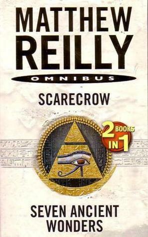 Scarecrow / Seven Ancient Wonders by Matthew Reilly