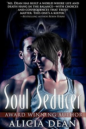 Soul Seducer by Alicia Dean