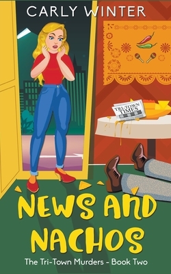 News and Nachos (LARGE PRINT) by Carly Winter