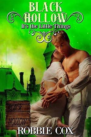 It's the Little Things by Robbie Cox, Robbie Cox