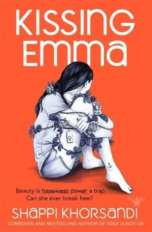 Kissing Emma by Shappi Khorsandi