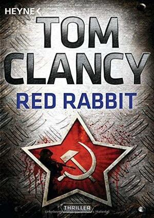 Red Rabbit by lüra - Klemt &amp; Mues GbR, Sepp Leeb, Michael Windgassen, Kirsten Nutto, Tom Clancy