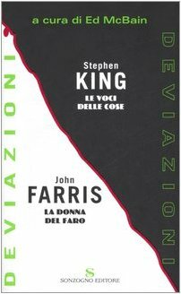 Le voci delle cose - La donna del faro by Stephen King, Ed McBain, John Farris