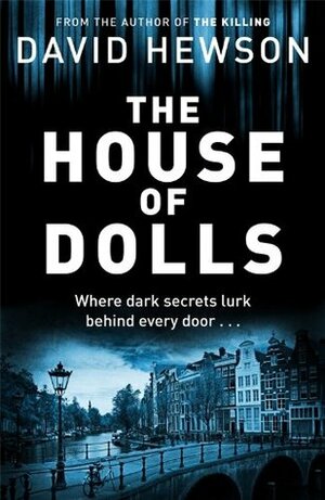 The House of Dolls by David Hewson