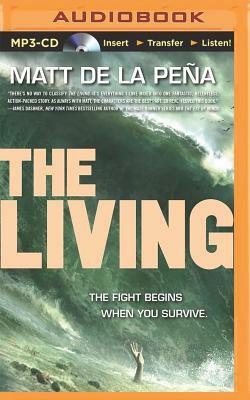 The Living by Matt de la Peña