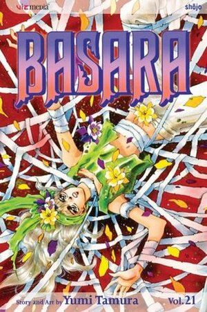 Basara, Vol. 21 by Yumi Tamura