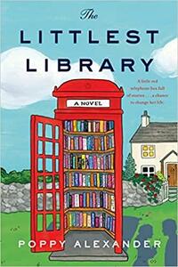 The Littlest Library by Poppy Alexander