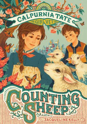Counting Sheep by Jacqueline Kelly