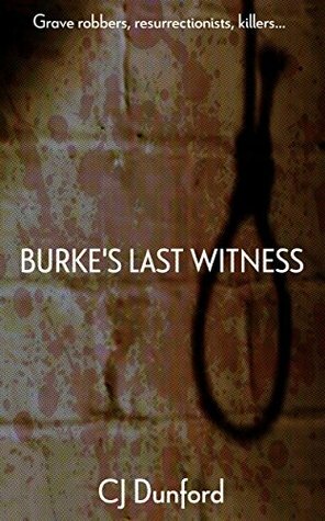 Burke's Last Witness by C.J. Dunford